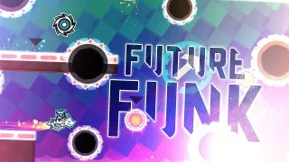 Geometry Dash Future Funk