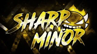 Geometry Dash Sharp Minor