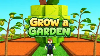 Grow a Garden