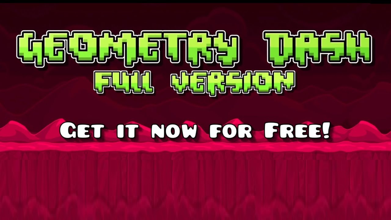 Geometry Dash Full Version Geometry Dash Full Version